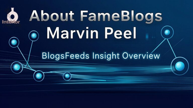 About FameBlogs Marvin Peel BlogsFeeds Insight Overview