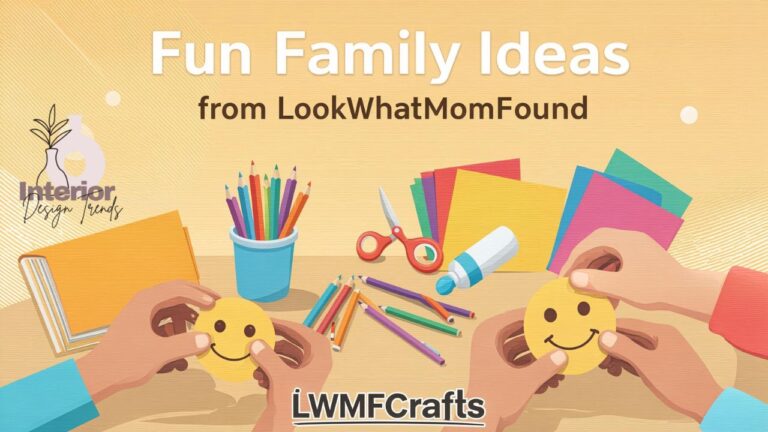 Fun Family Ideas from LookWhatMomFound LWMFCrafts
